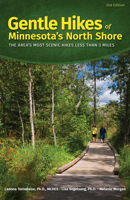 Gentle Hikes: Minnesota's Most Scenic North Shore Hikes Under 3 Miles 188506148X Book Cover