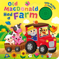 Old MacDonald Had a Farm (Sing-Along Tune)&#8203; 1638543844 Book Cover