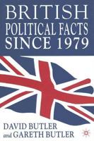 British Political Facts Since 1979 1403903727 Book Cover