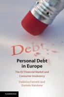 The Law and Economics of Personal Debt in Europe 1108445470 Book Cover