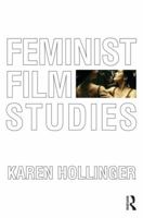 Feminist Film Studies 0415575281 Book Cover