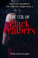 The Veil of Black Feathers (The Companion series: Book 2) 5605334395 Book Cover