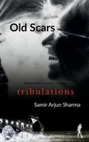 Old Scars: The Unknown 1648051820 Book Cover