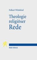 Theologie Religioser Rede: Ein Systematischer Grundriss 3161560671 Book Cover