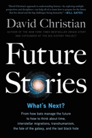 Future Stories: What's Next? 0316497452 Book Cover
