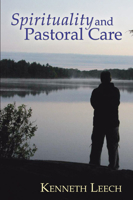 Spirituality and Pastoral Care 0936384840 Book Cover