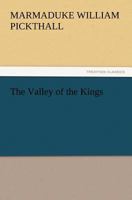 The Valley of the Kings 1512203696 Book Cover