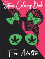 Stoner coloring book for adults: Trippy Psychedelic Stoner Coloring Books For Adult with premium cover design B0931Q3TWC Book Cover