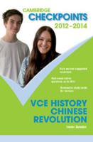 Cambridge Checkpoints Vce History Chinese Revolution 2012-14 1107603498 Book Cover