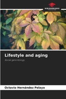 Lifestyle and aging 6209450598 Book Cover
