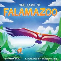 The Land of Falamazoo 1732511535 Book Cover