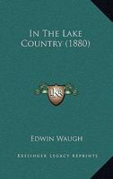 In the Lake Country 112020254X Book Cover