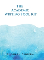 The Academic Writing Tool Kit B0GL9B7XXD Book Cover