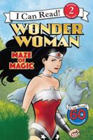 Wonder Woman Classic: Maze of Magic 0062360930 Book Cover