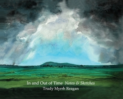In and Out of Time: Notes & Sketches B0GY5PFFKD Book Cover