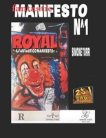 fantastic manifesto: 25th anniversary edition B08RZG7HG4 Book Cover