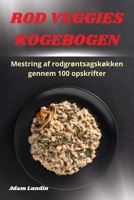 Rod Veggies Kogebogen 1836230516 Book Cover