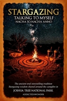 Talking to Myself – Nacha so Nacha Añño: The fire with no beginning and no end B0FCYJ3XHZ Book Cover