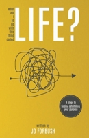 What Am I To Do With This Thing Called Life 1098316835 Book Cover