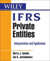 Wiley IFRS Private Entities: Interpretation and Application 0470382546 Book Cover