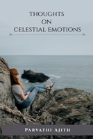 Thoughts on Celestial Emotions 168523223X Book Cover