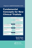 Fundamental Concepts for New Clinical Trialists 0367783398 Book Cover