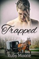 Trapped 1543043623 Book Cover
