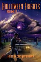 Halloween Frights (Volume II) 1617061131 Book Cover