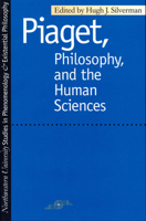 Piaget Philosophy and the Human Sciences (SPEP) 0810114976 Book Cover