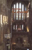 Central Glasgow: An Illustrated Architectural Guide 1873190220 Book Cover
