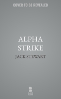 Alpha Strike (The Ghost Wing Series) B0H7F3D8BF Book Cover