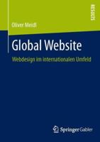 Global Website: Webdesign Im Internationalen Umfeld 3658028661 Book Cover