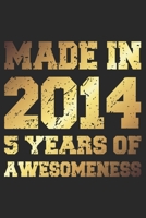 5 Years Of Awesomeness: Blank Lined Journal, Golden, Happy 5th Birthday Notebook, Diary, Logbook, Perfect Gift For 5 Year Old Boys And Girls 1700627708 Book Cover