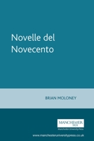 Novelle Del Novece: An Anthology (Italian Texts) 0719002001 Book Cover