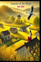 Seasons Of the Heart: Wings Of Reunion B0DVBMLXD2 Book Cover