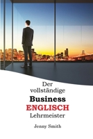 DER VOLLSTÄNDIGE BUSINESS-ENGL 1838130667 Book Cover