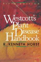 Westcott's Plant Disease Handbook 146847684X Book Cover