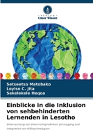 Einblicke in die Inklusion von sehbehinderten Lernenden in Lesotho (German Edition) 6206957209 Book Cover