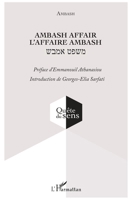 Ambash affair: L'affaire Ambash (Quête Du Sens) (French Edition) 2343079692 Book Cover