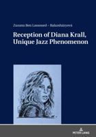 Reception of Diana Krall, Unique Jazz Phenomenon 3631745753 Book Cover