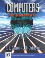 Computers: Tools for an Information Age, Seventh Edition 0131405640 Book Cover