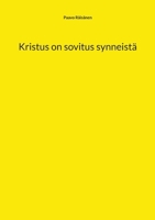 Kristus on sovitus synneistä (Finnish Edition) 9528097685 Book Cover