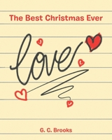 The Best Christmas Ever 1684988748 Book Cover