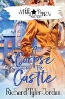 A Corpse in the Castle 1648395945 Book Cover