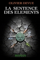 La sentence des éléments (French Edition) B0GYDLJTMM Book Cover