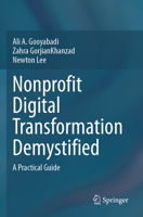 Nonprofit Digital Transformation Demystified: A Practical Guide 3031471814 Book Cover