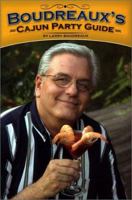 Boudreaux's Cajun Party Guide 0967600227 Book Cover