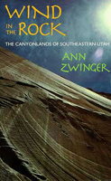 Wind in the Rock: The Canyonlands of Southeastern Utah 0816509859 Book Cover