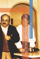 UN GIORNO COME UN ALTRO (TEATRO) B08PJPQCQS Book Cover