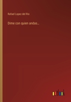 Dime con quien andas... 3368050249 Book Cover